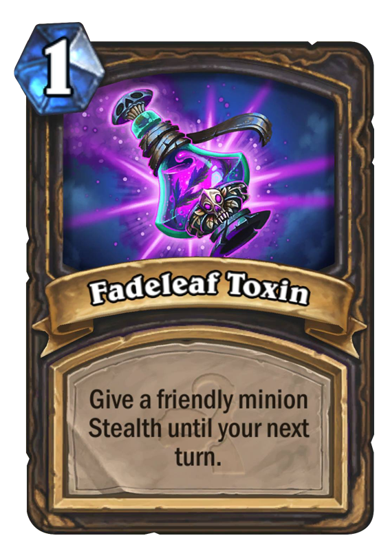 Fadeleaf Toxin - Hearthstone Card