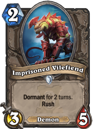 Imprisoned Vilefiend Card