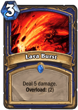 Lava Burst Card