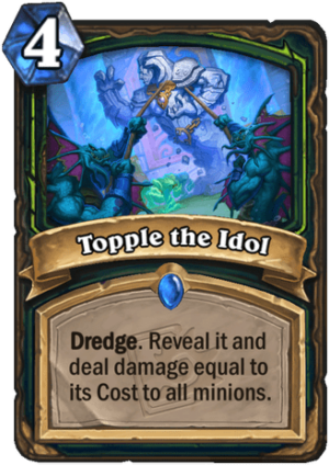 Topple the Idol Card