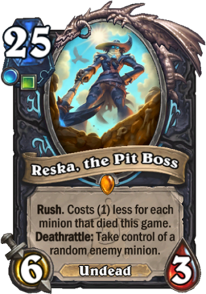 Reska, the Pit Boss Card