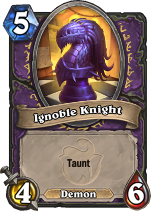 Ignoble Knight Card