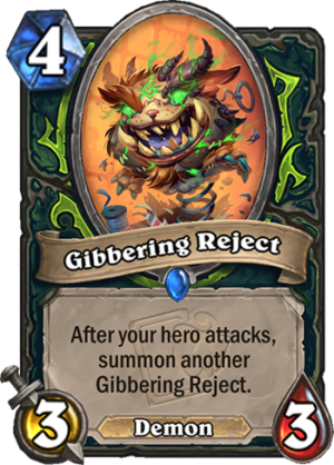 Gibbering Reject Card