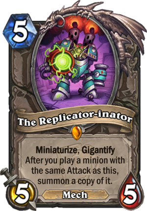 The Replicator-inator Card