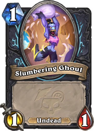 Slumbering Ghoul Card